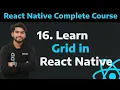 16 Learn Grid Layout in React Native React Native Tutorials part - 16