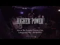 Higher Power - Full Set HD - Live at The Foundry Concert Club