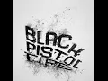 Hipster Shakes - Black Pistol Fire