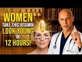 After 60 These 3 Vitamins Can Make You Look Younger Naturally Dr Alan Mandell