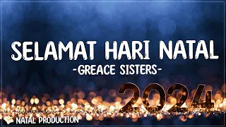 Download Grace Sisters - Selamat Hari Natal ( Lirik Lagu Natal ) | Lagu Natal Terbaru 2023 MP3