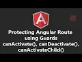 Episode 15 Protecting Angular Route with Guards