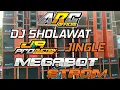 DJ Sholawat Jinggle Megabot Strom Audio Blitar