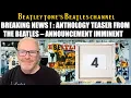 Download Lagu BREAKING NEWS !!! Beatles Drop Anthology 1,2,3,4 Teaser . Announcement Imminent