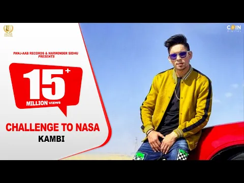 Download MP3 Challenge to NASA - Kambi - Panj-aab Records - Latest Punjabi Song 2020