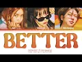 MAMAMOO+ Better (ft. BIG Naughty) Lyrics (Color Coded Lyrics)