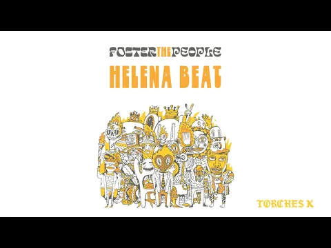 Download MP3 Foster The People - Helena Beat (Official Audio)