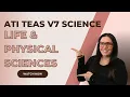 ATI TEAS Version 7 Science Life and Physical Science How to Get the Perfect Score