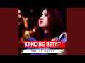 Download Lagu KANCING BETAT