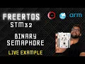 Binary Semaphore in FreeRTOS - STM32 CMSIS v2