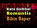 Download Lagu KATA GOMBAL ROMANTIS BIKIN BAPER