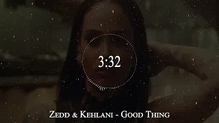 Download Zedd \u0026 Kehlani - Good Thing MP3