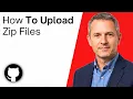 How To Upload Zip On GitHub