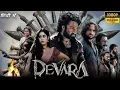 Download Lagu Devara Part 1 Full Movie in Hindi dubbed | Jr NTR | Saif Ali Khan | Devara Movie