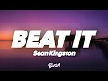Download Lagu Sean Kingston - Beat It (Lyrics) ft. Chris Brown, Wiz Khalifa