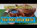 Download Lagu Lagu Tegal -Teh poci gula batu