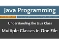 Learn Java Programming - Multiple Classes in One File Tutorial