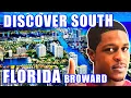 ALL ABOUT Living In Broward Florida 2023 Moving To Broward Florida South Florida Explained