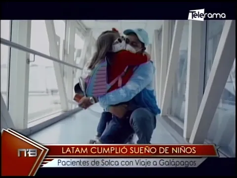LATAM cumplió sueño de niños pacientes de Solca con viaje a Galápagos
