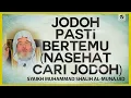 Download Lagu Jodoh Pasti Bertemu (Nasehat Cari Jodoh) - Syaikh Shalih Al-Munajjid #NasehatUlama