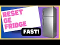 GE Fridge Reset FAST Step by Step