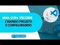 VSCode - Como programar em Java no Visual Studio Code