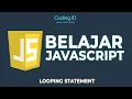 Belajar Looping Statement Javascript