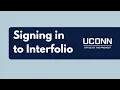 Signing in to Interfolio UConn Interfolio-RPT