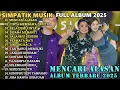 Download Lagu MENCARI ALASAN - DINDING KACA- PERMATA HATI || SIMPATIK MUSIK FULL ALBUM TERBARU 2025