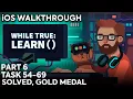 while True learn iOS - Part 6 Task 54 55 56 57 58 59 60 61 62 53 64 65 66 69 Gold Medal Solution