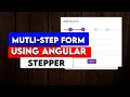 How To Make Angular Stepper Multi Step Form