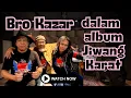 Fulamak.!!! Bro Kazar pun Join album kompilasi Jiwang Karat laaa...