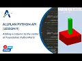 Lesson 9 Adding a column to the center of Single Foundation PythonParts