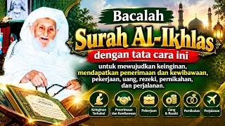 Amalan Al IKhlas Untuk Keselamatan Ketika Keluar Rumah