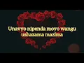 Lagu Napendwa by Maana    (official lyrics video)