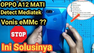 Download OPPO A12 Mati Total Detect Mediatek | Dengan Jamu Sakti Hidup Lagi MP3