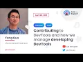 Ask the Expert Contributing to DevTools and how we manage developing DevTools