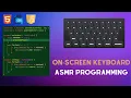 Build Your Own On-Screen Keyboard in HTML CSS JS ASMR Programming
