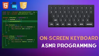 Build Your Own On-Screen Keyboard in HTML CSS JS ASMR Programming