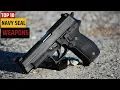 Top 10 Navy SEAL Weapons
