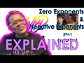 Zero Exponents Negative Exponents Explained
