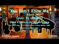 Download Lagu “You Don’t Know Me” 📽️ (Blues Jazz) Cover by LUGERO. 📽️🎧🎬