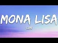 Download Lagu Limi - Mona Lisa (Lyrics) [7clouds Release]