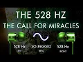 Lagu The Call For Miracles - The 528 hz Brain Hemisphere Synchronization