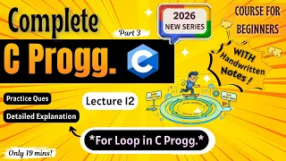 For Loop in C Practice Questions Lecture 12 C Programming Full course for Beginners
