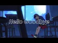 Download Lagu Nightcore ~ Hello Goodbye (Heiakim \u0026 Wendy Walters Acoustic Cover)
