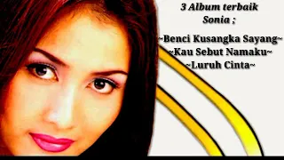 3 album terbaik sonia