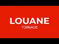 Louane – Tornade [Paroles/Lyrics]