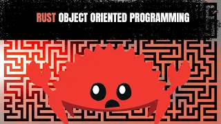6 object oriented programming in rust classes in rust