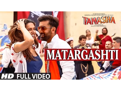 Download MP3 MATARGASHTI full VIDEO Song | TAMASHA Songs 2015 | Ranbir Kapoor, Deepika Padukone | T-Series